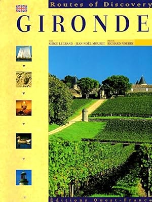 Seller image for Gironde for sale by LEFT COAST BOOKS