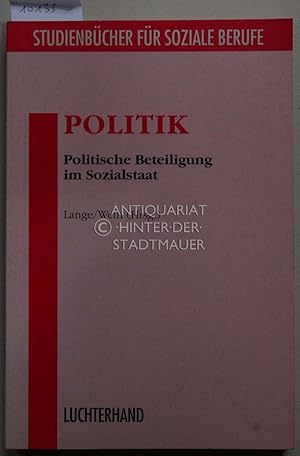 Bild des Verkufers fr Politik: politische Beteiligung im Sozialstaat. Studienbcher fr soziale Berufe zum Verkauf von Antiquariat hinter der Stadtmauer