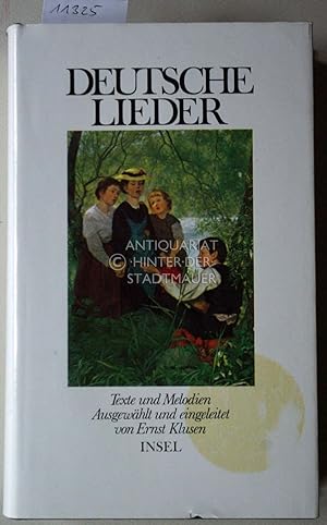 Bild des Verkufers fr Deutsche Lieder: Texte u. Melodien. ausgew. u. eingel. von Ernst Klusen. zum Verkauf von Antiquariat hinter der Stadtmauer