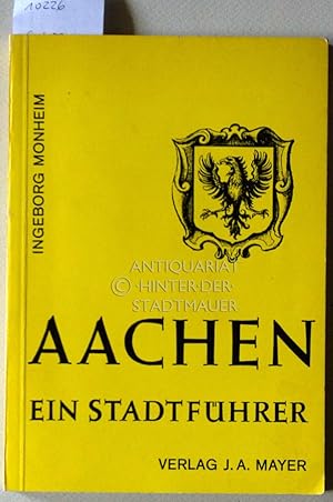 Aachen: ein Stadtführer. von