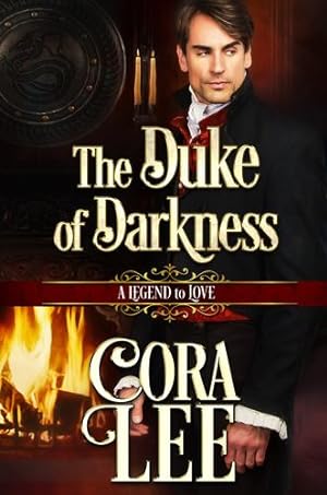 Seller image for The Duke of Darkness (A Legend To Love) by Lee, Cora, Series, A Legend To Love [Paperback ] for sale by booksXpress