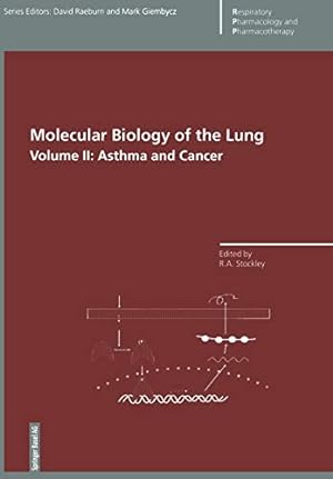 Immagine del venditore per Molecular Biology of the Lung: Volume II: Asthma and Cancer (Respiratory Pharmacology and Pharmacotherapy) [Paperback ] venduto da booksXpress