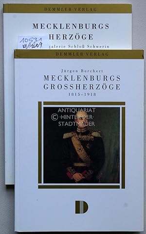2 Bde.: Mecklenburgs Herzöge - Ahnengalerie Schloß Schwerin (1991); Jürgen Borchert, Mecklenburgs...