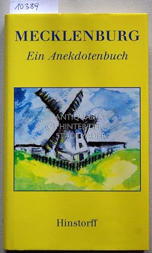 Mecklenburg - Ein Anekdotenbuch.