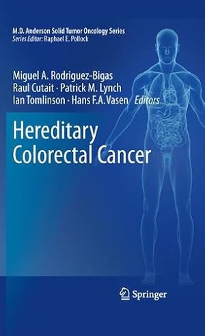 Bild des Verkufers fr Hereditary Colorectal Cancer (MD Anderson Solid Tumor Oncology Series) [Paperback ] zum Verkauf von booksXpress