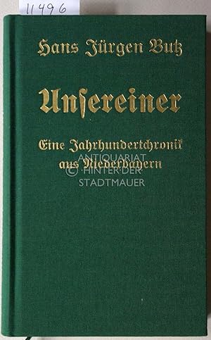 Bild des Verkufers fr Unsereiner. Bd. 1: 1900 bis 1950. zum Verkauf von Antiquariat hinter der Stadtmauer