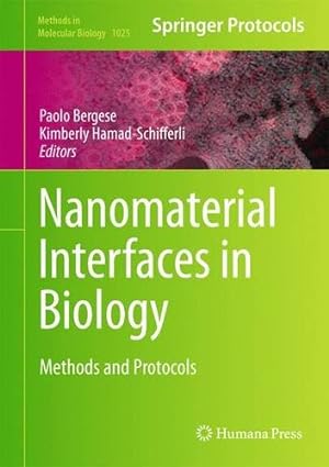 Seller image for Nanomaterial Interfaces in Biology: Methods and Protocols (Methods in Molecular Biology) [Hardcover ] for sale by booksXpress