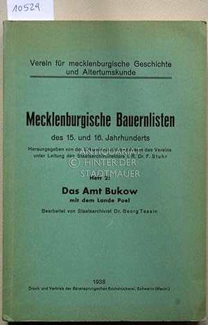 Mecklenburgische Bauernlisten des 15. und 16. Jahrhunderts. Heft 2: Das Amt Bukow mit dem Lande P...