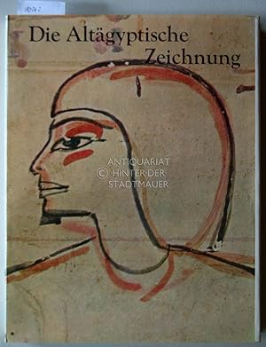 Bild des Verkufers fr Die altgyptische Zeichnung. zum Verkauf von Antiquariat hinter der Stadtmauer
