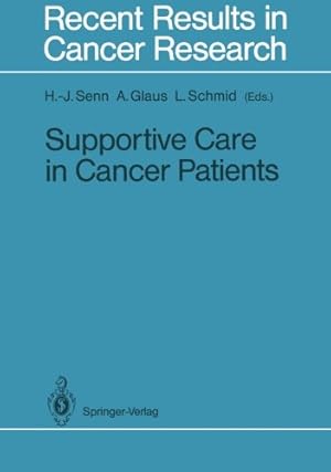 Imagen del vendedor de Supportive Care in Cancer Patients (Recent Results in Cancer Research) [Paperback ] a la venta por booksXpress