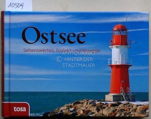 Ostsee. Sehenswertes, Dialekt und Rezepte.