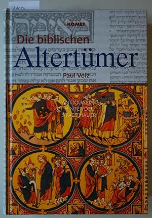 Bild des Verkufers fr Die biblischen Altertmer. zum Verkauf von Antiquariat hinter der Stadtmauer