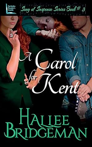 Immagine del venditore per A Carol for Kent: Song of Suspense Series book 3 [Soft Cover ] venduto da booksXpress