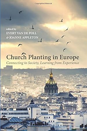 Seller image for Church Planting in Europe: Connecting to Society, Learning from Experience [Soft Cover ] for sale by booksXpress