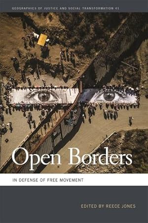 Seller image for Open Borders: In Defense of Free Movement (Geographies of Justice and Social Transformation Ser.) by Heynen, Nik [Paperback ] for sale by booksXpress