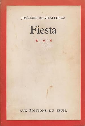 Bild des Verkufers fr Fiesta by jose-luis de vilallonga zum Verkauf von Robinson Street Books, IOBA