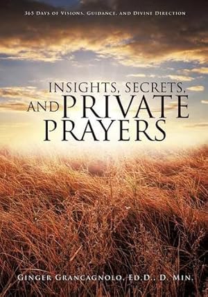 Immagine del venditore per Insights, Secrets, and Private Prayers [Soft Cover ] venduto da booksXpress
