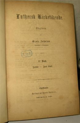 Imagen del vendedor de Luthersk Kirketidende Jannar-Juni 1867 by Gisle Johnson a la venta por Robinson Street Books, IOBA