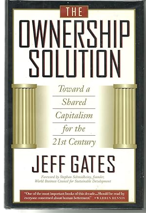 Imagen del vendedor de The Ownership Solution: Toward A Shared Capitalism For The Twenty-first Century a la venta por Robinson Street Books, IOBA