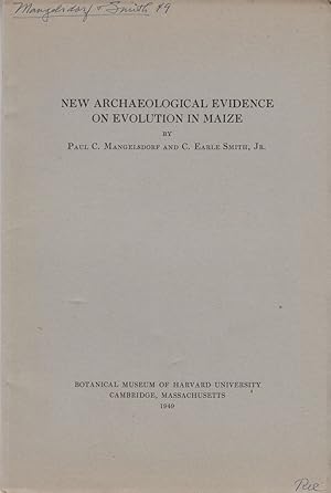 Seller image for New Archaeological Evidence on Evolution in Maize by Mangelsdorf, Paul C. and Smith, C. Earl Jr. for sale by Robinson Street Books, IOBA