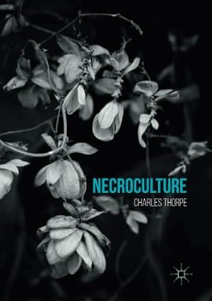 Bild des Verkufers fr Necroculture by Thorpe, Charles [Paperback ] zum Verkauf von booksXpress