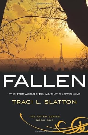 Imagen del vendedor de Fallen (The After Series) (Volume 1) by Slatton, Traci L. [Paperback ] a la venta por booksXpress