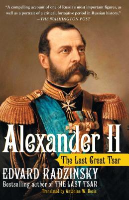 Seller image for Alexander II: The Last Great Tsar (Paperback or Softback) for sale by BargainBookStores