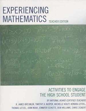 Seller image for Experiencing Mathematics: Activities to Engage the High School Student [Soft Cover ] for sale by booksXpress