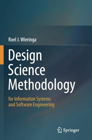 Bild des Verkufers fr Design Science Methodology for Information Systems and Software Engineering by Wieringa, Roel J. J. [Paperback ] zum Verkauf von booksXpress