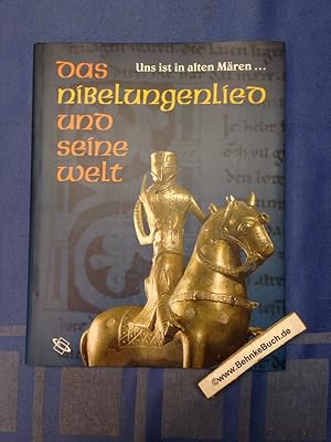 Bild des Verkufers fr Das Nibelungenlied und seine Welt : "Uns ist in alten Mren ." ; [Ausstellung im Badischen Landesmuseum, Schloss Karlsruhe, 13.12.2003 - 14.03.2004]. hrsg. von der Badischen Landesbibliothek Karlsruhe und dem Badischen Landesmuseum Karlsruhe. [Red.: Jrgen Krger] zum Verkauf von Antiquariat BehnkeBuch