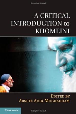 Imagen del vendedor de A Critical Introduction to Khomeini [Hardcover ] a la venta por booksXpress