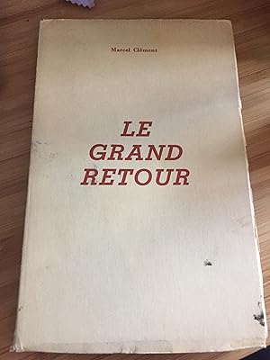 Le Grand Retour