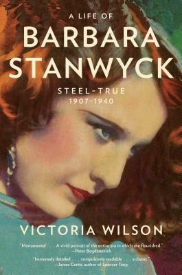 Immagine del venditore per A Life of Barbara Stanwyck: Steel-True 1907-1940 (Paperback or Softback) venduto da BargainBookStores