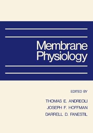 Imagen del vendedor de Membrane Physiology by Andreoli, T.E. [Paperback ] a la venta por booksXpress