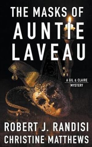 Seller image for The Masks of Auntie Laveau: A Gil and Claire Hunt Mystery (Gil & Claire Hunt) [Soft Cover ] for sale by booksXpress
