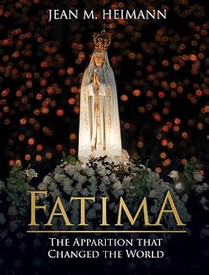 Seller image for Fatima: The Apparition That Changed the World (Hardback or Cased Book) for sale by BargainBookStores