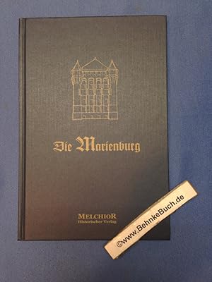 Bild des Verkufers fr Die Marienburg. Nachdruck der Originalausgabe von 1942 nach einem Exemplar aus Privatbesitz. zum Verkauf von Antiquariat BehnkeBuch