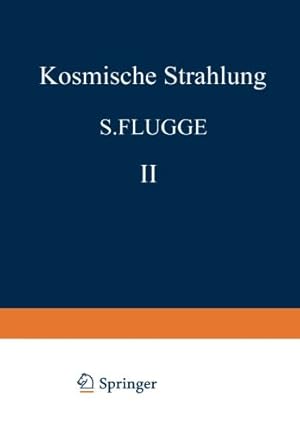 Bild des Verkufers fr Kosmische Strahlung II / Cosmic Rays II (Handbuch der Physik Encyclopedia of Physics) [Paperback ] zum Verkauf von booksXpress