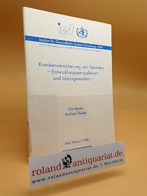 Seller image for Krankenversicherung von Rentnern : Entwicklungsperspektiven und Lsungsanstze for sale by Roland Antiquariat UG haftungsbeschrnkt