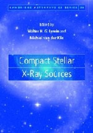 Seller image for Compact Stellar X-ray Sources (Cambridge Astrophysics) [Hardcover ] for sale by booksXpress