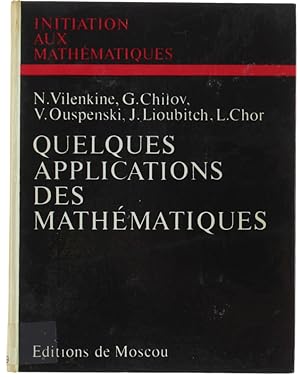 QUELQUES APPLICATIONS DES MATHEMATIQUES. Méthode des approximations successives - Gamme simple (s...