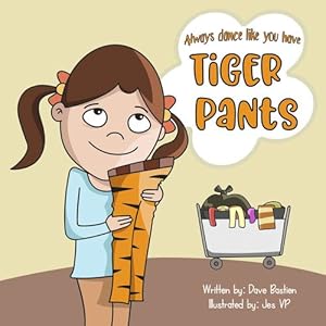 Seller image for Tiger Pants by Bastien, Dave [Paperback ] for sale by booksXpress