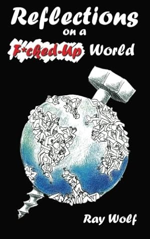 Seller image for Reflections on a F*cked-Up World [Soft Cover ] for sale by booksXpress