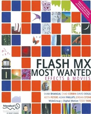Seller image for Flash MX Most Wanted: Effects & Movies by Doull, David, Phillips, Adam, Corbin, Chad, Stone, Jordan, Peters, Keith, Bhangal, Sham, Yard, Todd [Paperback ] for sale by booksXpress