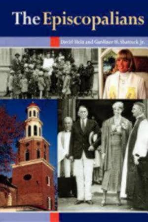 Seller image for The Episcopalians by Hein, David, Shattuck, Gardiner H. [Paperback ] for sale by booksXpress