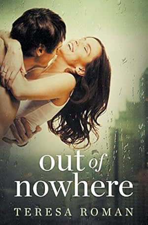 Bild des Verkufers fr Out of Nowhere: Book 2 (Back to Us) by Roman, Teresa [Paperback ] zum Verkauf von booksXpress