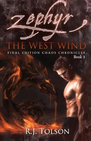 Image du vendeur pour Zephyr: The West Wind (Chaos Chronicles, Book 1) by Tolson, R. J. [Paperback ] mis en vente par booksXpress