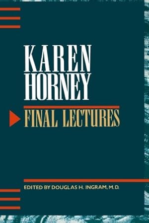 Imagen del vendedor de Final Lectures by Horney, Karen [Paperback ] a la venta por booksXpress