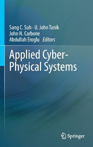 Image du vendeur pour Applied Cyber-Physical Systems [Hardcover ] mis en vente par booksXpress