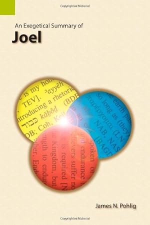 Bild des Verkufers fr An Exegetical Summary of Joel [Soft Cover ] zum Verkauf von booksXpress